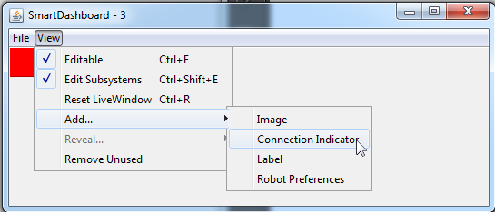 Select View->Add...->Connection Indicator to show when SmartDashboard is connected.